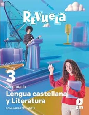 Lengua Castellana y Literatura. 3 Secundaria. Revuela. Comunidad de Madrid