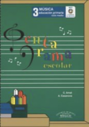 Pentagrama escolar 3. Boileau Editorial.